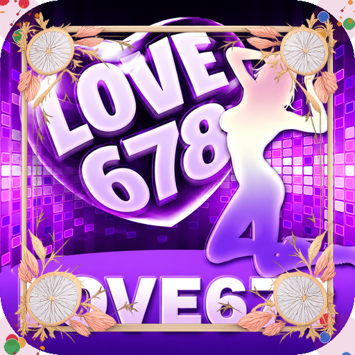 love678 — galeri pratinjau - APK Resmi